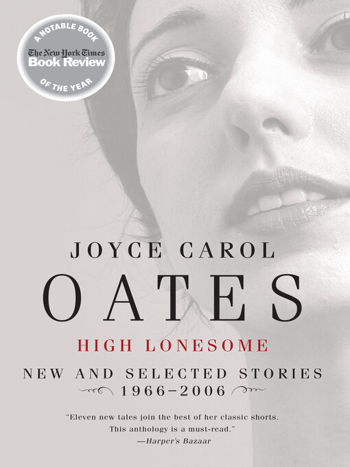 Title details for High Lonesome by Joyce Carol Oates - Available